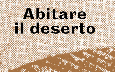 Abitare il deserto