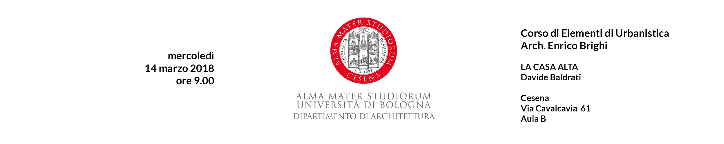 La casa alta – Lezione a Elementi di Urbanistica – Facoltà di Architettura di Cesena – UNIBO